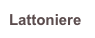 Lattoniere